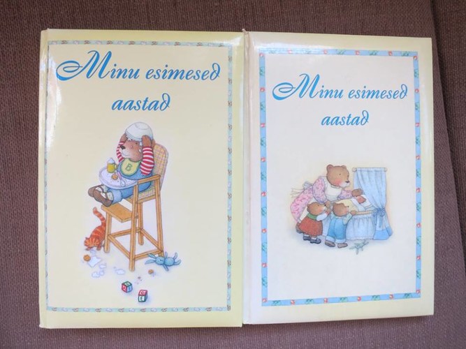 Minu esimesed aastad