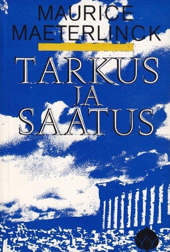 Tarkus ja saatus