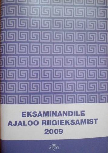 Eksaminandile ajaloo riigieksamist 2009
