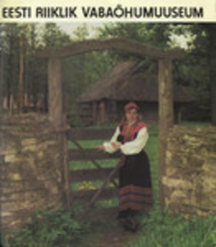 Eesti Riiklik Vabaõhumuuseum