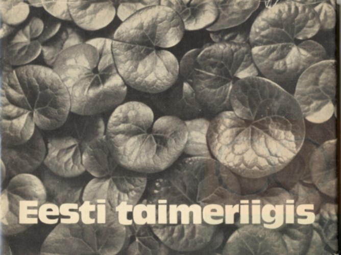 Eesti taimeriigis : fotoalbum