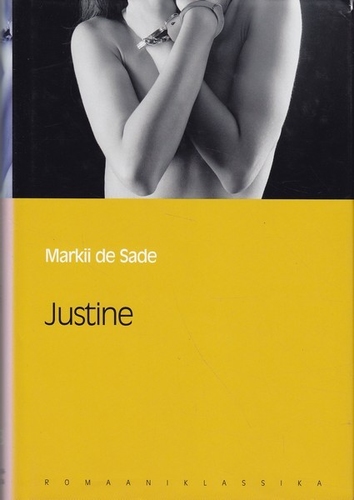 Justine ehk Vooruse õnnetused