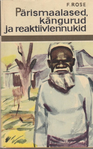 Pärismaalased, kängurud ja reaktiivlennukid