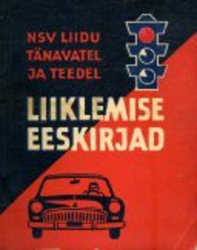 NSV Liidu tänavatel ja teedel liiklemise eeskirjad