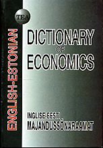 English-estonian dictionary of economics