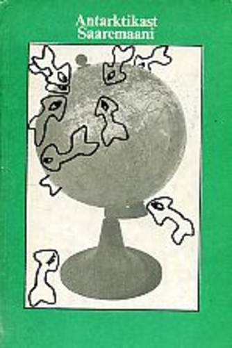 Antarktikast Saaremaani