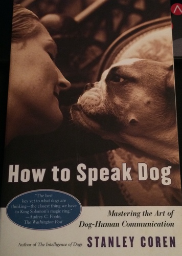 How to Speak Dog