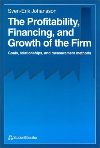 The Profitability, Financing, and Growth of the Firm