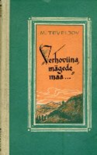 Verhoviina, mägede maa...