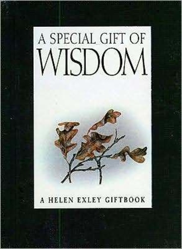 A Special Gift of Wisdom