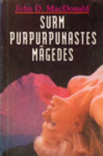 Surm purpurpunastes mägedes