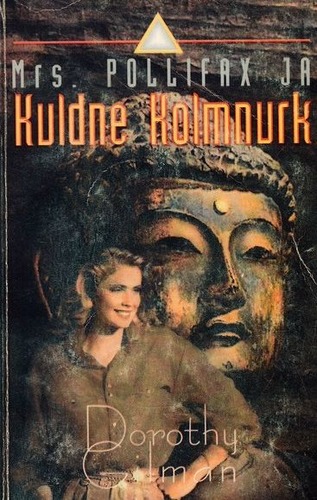 Mrs. Pollifax ja Kuldne Kolmnurk