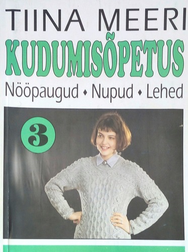 Kudumisõpetus (3. osa)