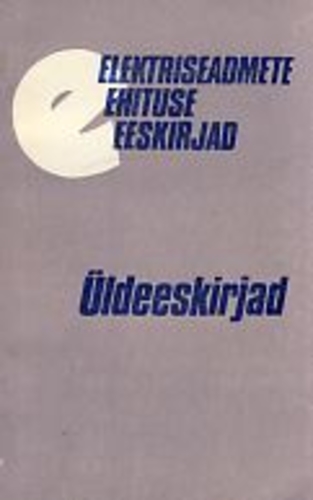 Elektriseadmete ehituse eeskirjad