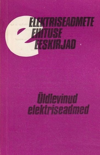 Elektriseadmete ehituse eeskirjad