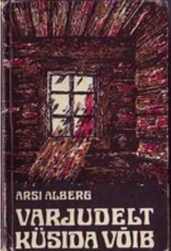 Varjudelt küsida võib