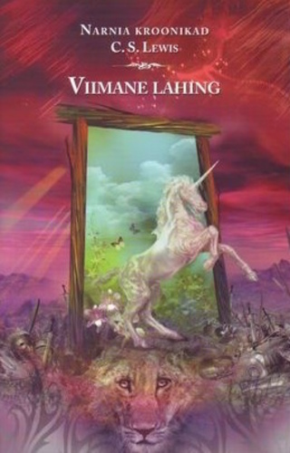 Narnia kroonikad: Viimane lahing (7)