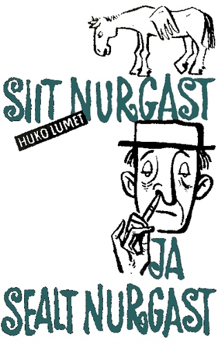 Siit nurgast ja sealt nurgast. Parmas antsakaid lugusid