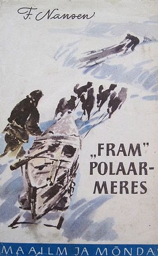"Fram" polaarmeres (2. osa)
