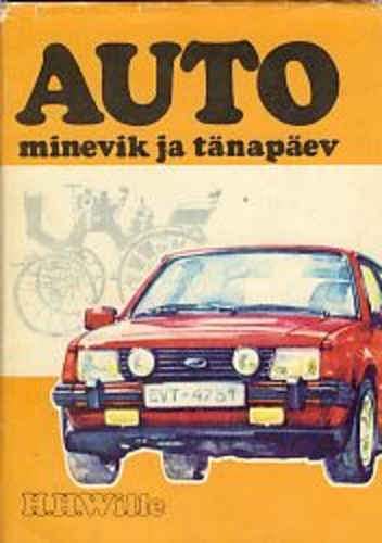 Auto minevik ja tänapäev