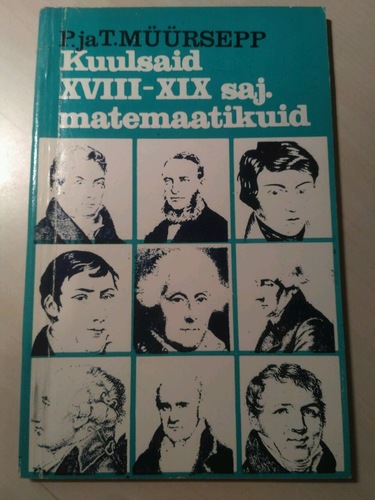 Kuulsaid XVIII-XIX sajandi matemaatikuid