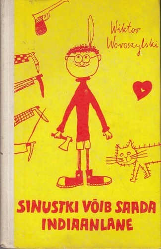 Sinustki võib saada indiaanlane