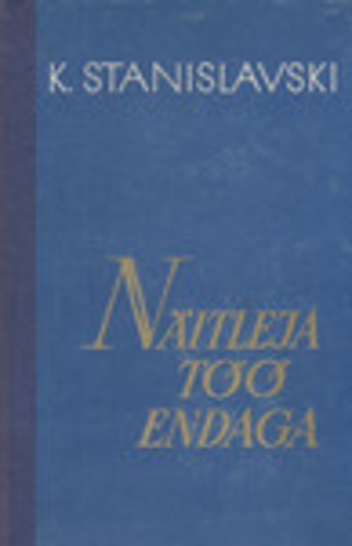 Näitleja töö endaga