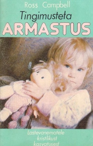 Tingimusteta armastus