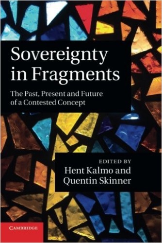Sovereignty in Fragments: The Past, Present and Future of a Contested Concept