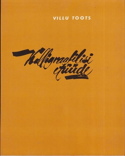 Kalligraafilisi etüüde