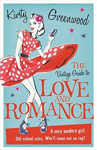 The Vintage Guide to Love and Romance