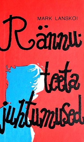 Rännuteeta juhtumused