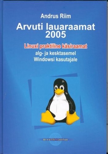 Arvuti lauaraamat 2005