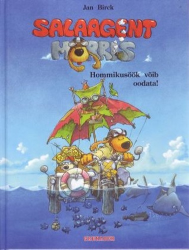 Salaagent Morris Hommikusöök võib oodata