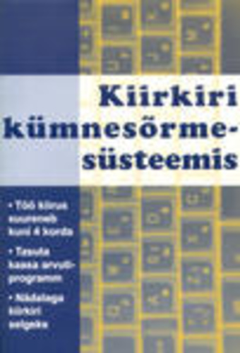 Kiirkiri kümnesõrmesüsteemis : õppevahend algajale