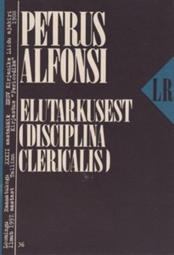 Elutarkusest (Disciplina clericalis)