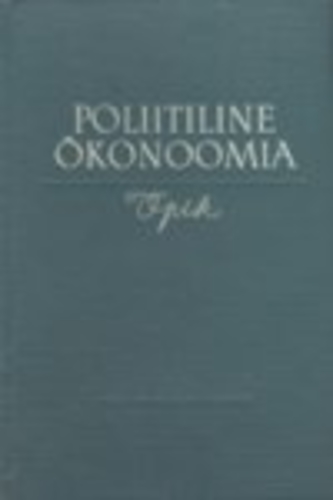 Poliitiline ökonoomia : õpik