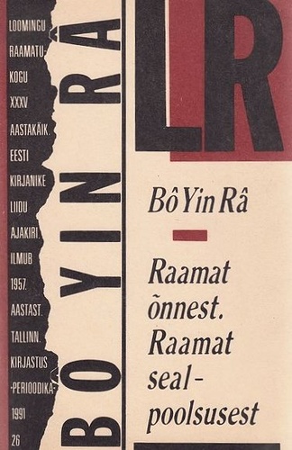 Raamat õnnest. Raamat sealpoolsusest