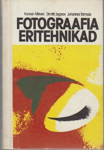 Fotograafia eritehnikad