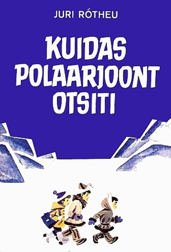 Kuidas polaarjoont otsiti