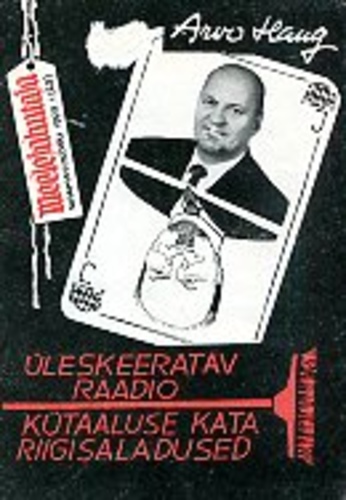 Üleskeeratav raadio. Kütaaluse Kata riigisaladused