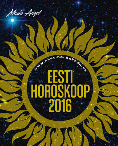 Eesti horoskoop 2016