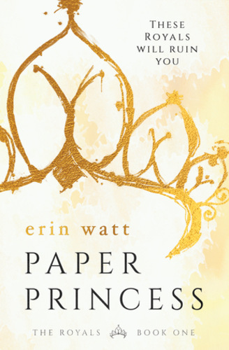 Paper princess (The Royals Book One)