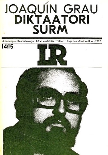 Diktaatori surm ja teisi jutte uues dimensioonis