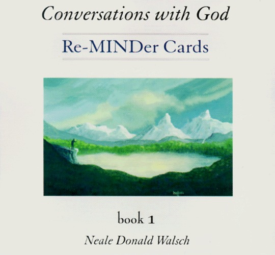 Conversations with God. Re-MINDer Cards. Book 1