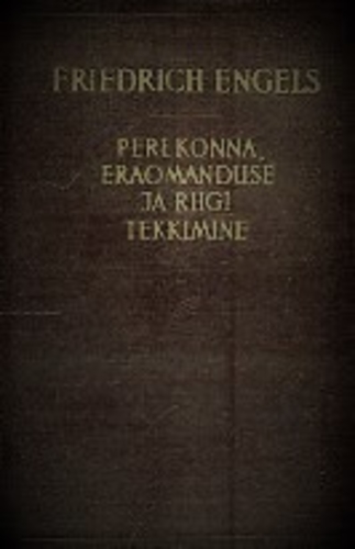 Perekonna, eraomanduse ja riigi tekkimine