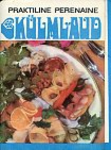 Praktiline perenaine. Külmlaud