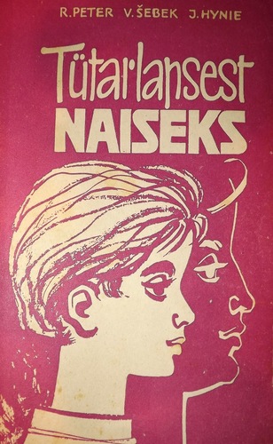 Tütarlapsest naiseks