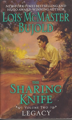 The Sharing Knife. Volume two : Legacy