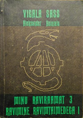 Minu raviraamat 3. Ravimine ravimtaimedega I